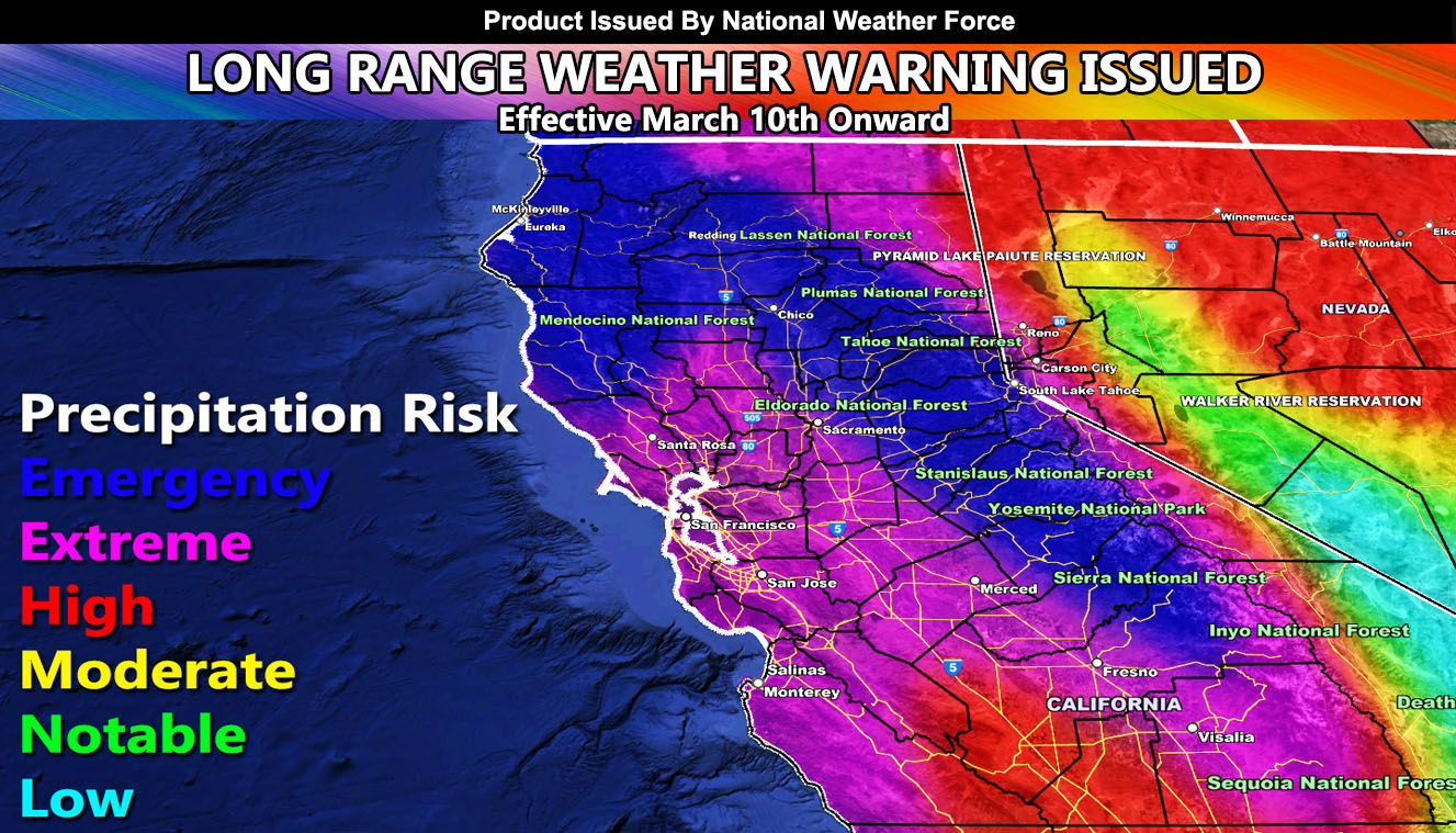 Long Range Weather Warning Issued for Central and Northern California Beginning March 10th for a